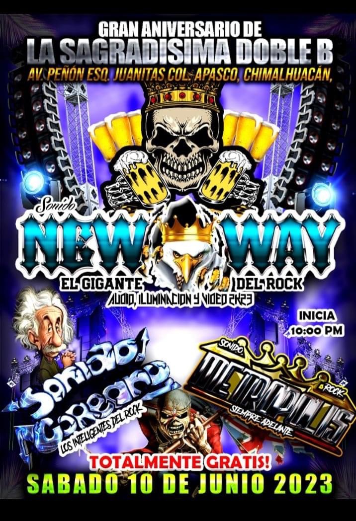 New way sonido presenta en chimalhuacan junio 10 image 1